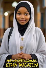 GIDAN MAGAJIYA by oum yasmeen Book 1.txt